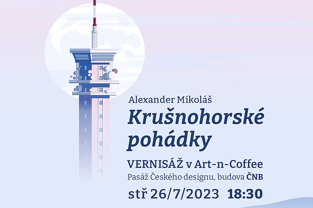 You are currently viewing Vernisáž výstavy Krušnohorské pohádky Alexandera Mikoláše v Art-n-Coffee